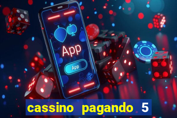 cassino pagando 5 reais no cadastro